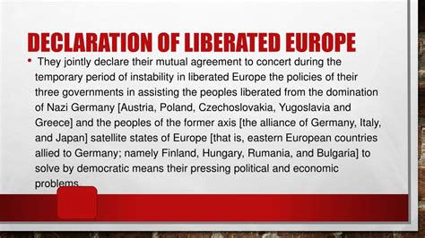 Definition of Declaration of Liberated Europe in World History.