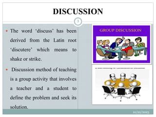 Definition of discussion method.  It outlines the principles of discussion which i...