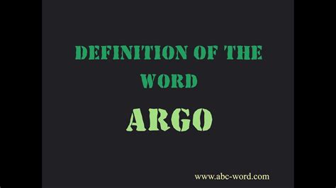 Definitions of Argo