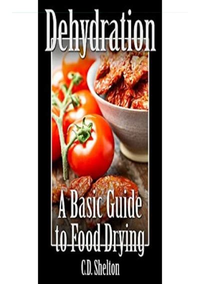 Dehydration a basic guide to food drying. - Hyundai crawler excavator r235lcr 9a service repair manual.