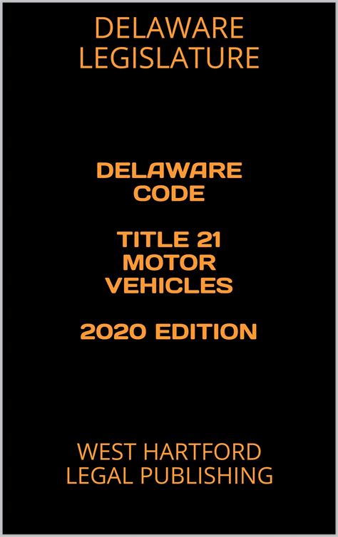 Delaware Code Title 21 Sec. 2118 – Requirement of insurance for …