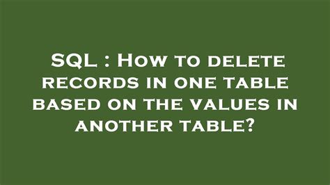 Delete records that match in another table