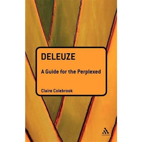 Deleuze a guide for the perplexed by claire colebrook. - Kinetico k5 reverse osmosis service manual.