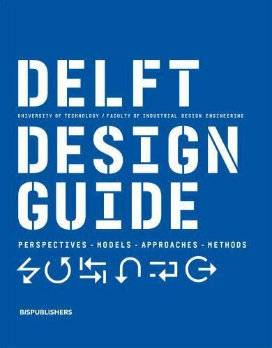 Delft design guide design strategies and methods. - Opel astra cde 00 owners manual.