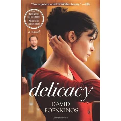 Read Delicacy By David Foenkinos