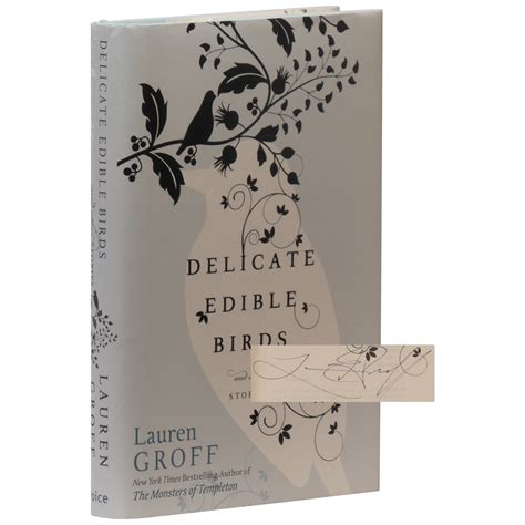 Read Delicate Edible Birds And Other Stories By Lauren Groff