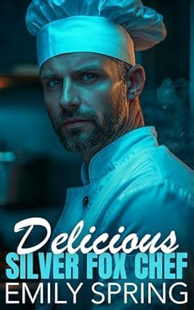 Delicious Silver Fox Chef