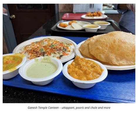 Delicious Southern Indian Cuisine - Ganesh Temple Canteen