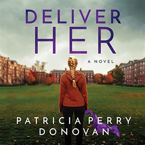 Download Deliver Her By Patricia Perry Donovan