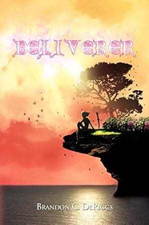 Full Download Deliverer By Brandon C Deriggs