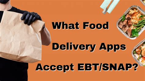 Delivery apps that take ebt. Things To Know About Delivery apps that take ebt. 