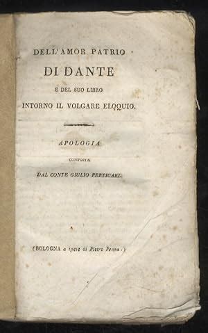 Dell'amor patrio di dante e del suo libro intorno il volgare eloquio: apologia. - 250 jahre commerzbibliothek der handelskammer hamburg, 1735-1985..