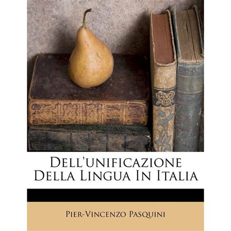 Dell'unificazione della lingua in italia: libri tre. - Volvo penta 250a marine engines owners manual.