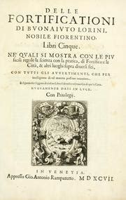 Delle fortificationi di bvonaivto lorini, nobile fiorentino, libri cinque. - Studia i materiały z dziejów duchowości.