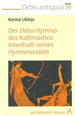 Delos hymnus des kallimachos innerhalb seines hymnensextetts. - Hse policy and manual of shell.