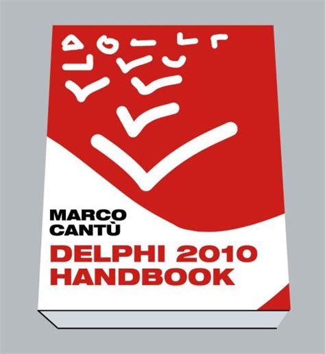 Delphi 2010 handbook by marco cantu. - Canon powershot a470 digital camera manual.
