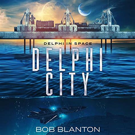 Download Delphi City Delphi In Space 2 By Bob Blanton