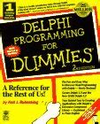 Read Online Delphi Programming For Dummies By Neil J Rubenking