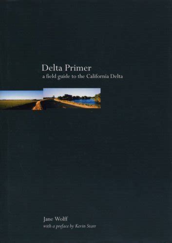 Delta primer a field guide to the california delta. - Manuali di sistema audio stereo per auto lanzar.