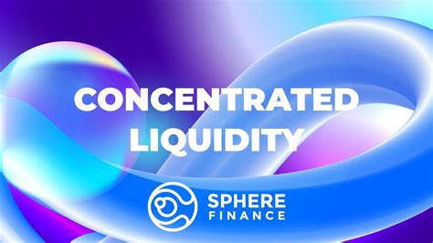 Delving into the Improved AMM: Concentrated Liquidity and Enhanced Efficiency