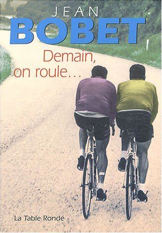 Demain, on roule...