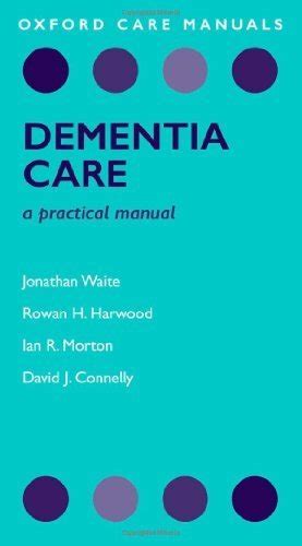 Dementia care a practical manual oxford care manuals. - Introductiones in logicam des wilhelm von shyreswood (  nach 1267).