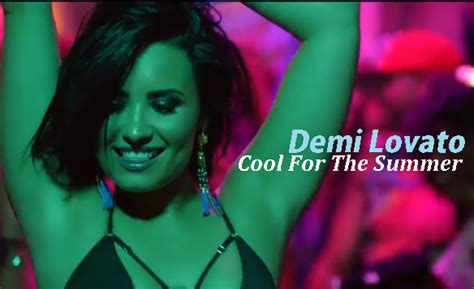Demi lovato cool for the summer lyrics. We're cool for the summer Tell me if I won If I did What's my prize? I just wanna play with you, too Even if they judge Fuck it I'll do the time I just wanna have some fun with you … 