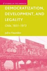 Democratization Development And Legality Chile 1831 1973