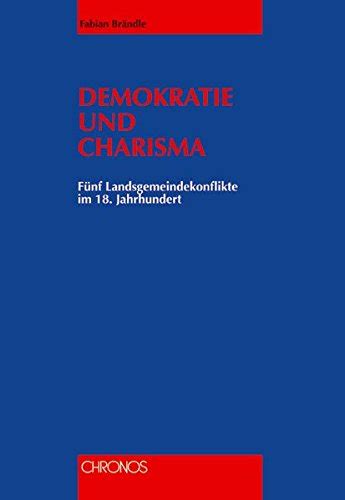 Demokratie und charisma: fünf landsgemeindekonflikte im 18. - The astd training and development handbook a guide to human.