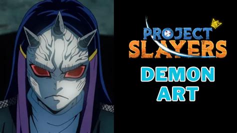 Demon art spins project slayers. Things To Know About Demon art spins project slayers. 