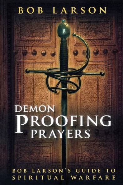 Demon proofing prayers bob larsons guide to winning spiritual warfare. - Designer s guide to fonts symbols icons.