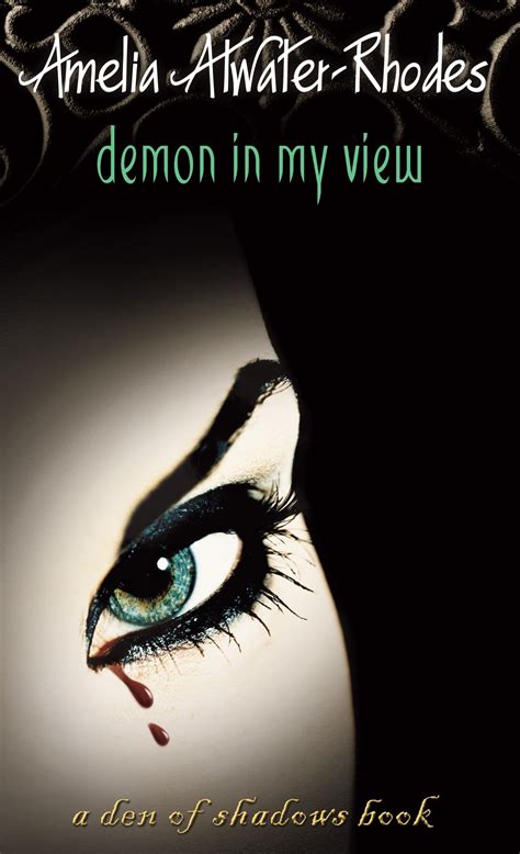 Full Download Demon In My View By Amelia Atwaterrhodes
