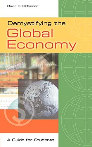 Demystifying the global economy a guide for students. - Water resources engineering david chin solution manual.
