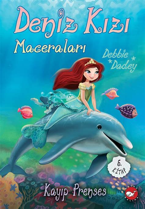 Deniz Kızı Maceraları 5 Kayıp Prenses,Deniz Kızı Maceraları . 
