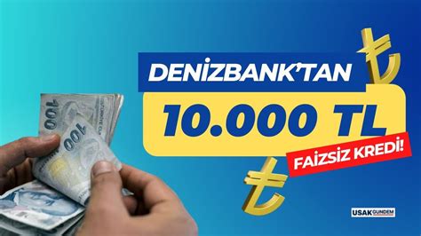 Denizbank 10000 tl kredi 12 ay
