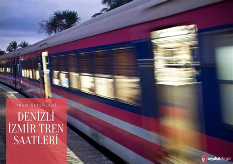Denizli Tren Saatleri Tren aRa...