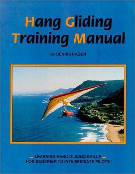 Dennis pagen hang gliding training manual. - Lehrbuch für ernährung und gesundheit 1. ausgabe.