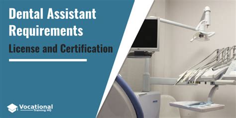 Dental Assistant Requirements for State License