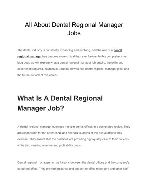 a lucrative benefit package, and supportive upper management to help support our regional managers and their teams. Our ideal candidate would have experience in a dental office setting and understand how to manage an office and present treatment plans to fill in and support our dental office managers as needed. Specialty experience is a plus.