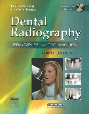 Read Dental Radiography Principles And Techniques By Joen Iannucci Haring