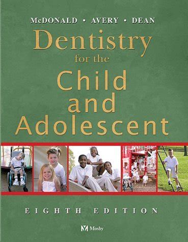 Full Download Dentistry For The Child And Adolescent By Ralph E Mcdonald