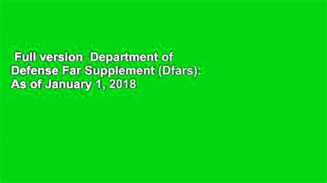 Download Department Of Defense Far Supplement Dfars As Of January 1 2020 By Wolters Kluwer Staff