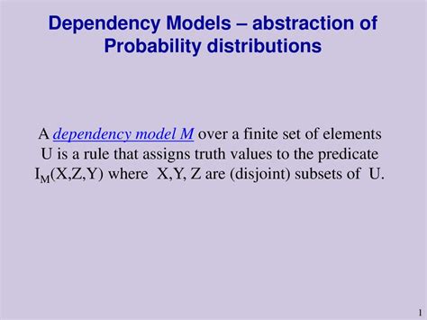 Dependency Models Abstraction Of Probability Distributions Ppt Download