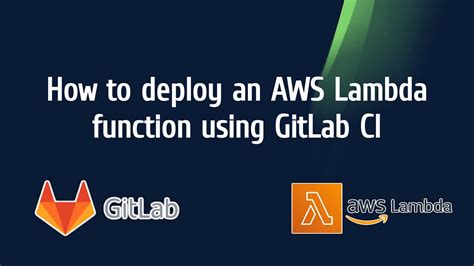 Deploy aws lambda python functions through gitlab ci.  Choosing a management m...