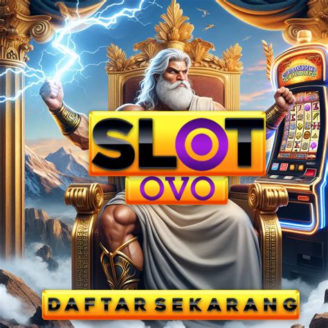 Deposit via ovo slot online. Mimpi melihat kelamin pria.