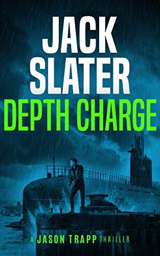 Read Depth Charge Jason Trapp Book 4 By Jack Slater