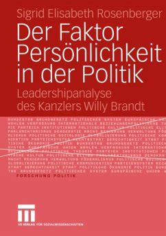 Der Faktor Persönlichkeit in der Politik by Sigrid Elisabeth ...