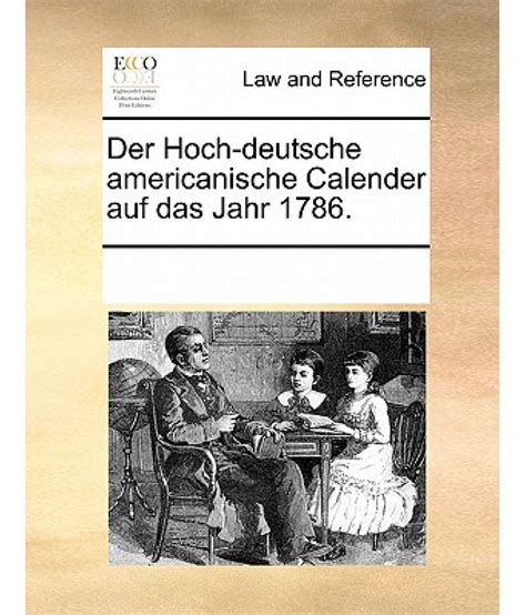 Der hoch deutsche americanische calender, auf das jahr 1804. - Schön und klug und dann auch noch reich.