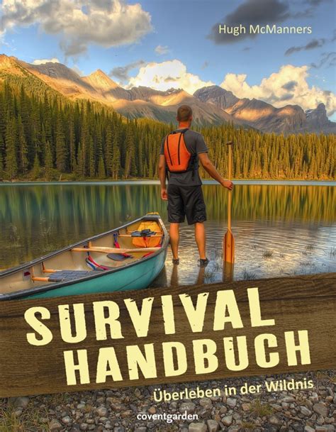 Der ultimative outdoor survival guide zum überleben und überleben in der wildnis. - Begriff des logischen und die notwendigkeit universell-substantieller vernunft.