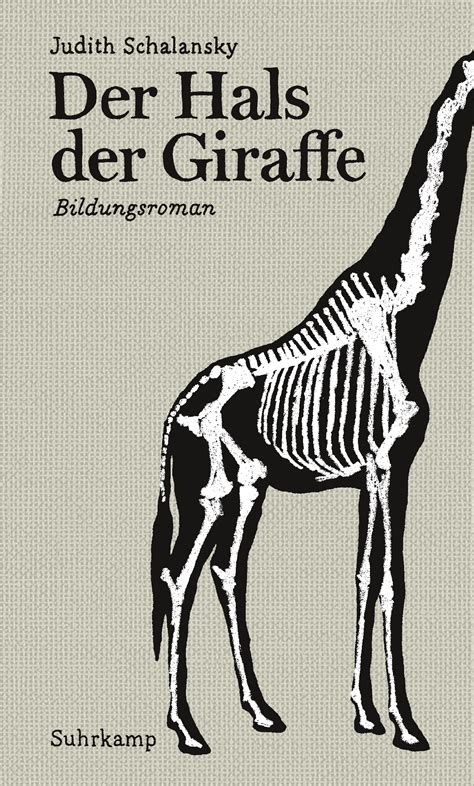 Full Download Der Hals Der Giraffe By Judith Schalansky